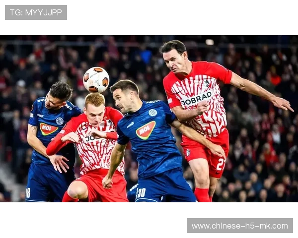 弗赖堡主场零封勒沃库森,定位球防守成功率87%成关键 弗赖堡主场零封勒沃库森,定位球防守成功率87%成关键